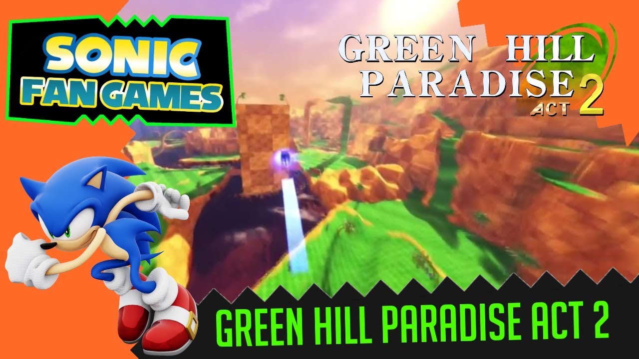 sonic green hill paradise act 2 demo